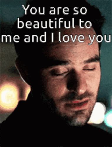 you are so beautiful to me gif